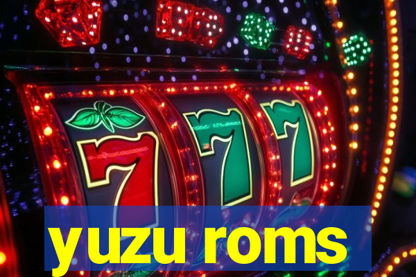 yuzu roms